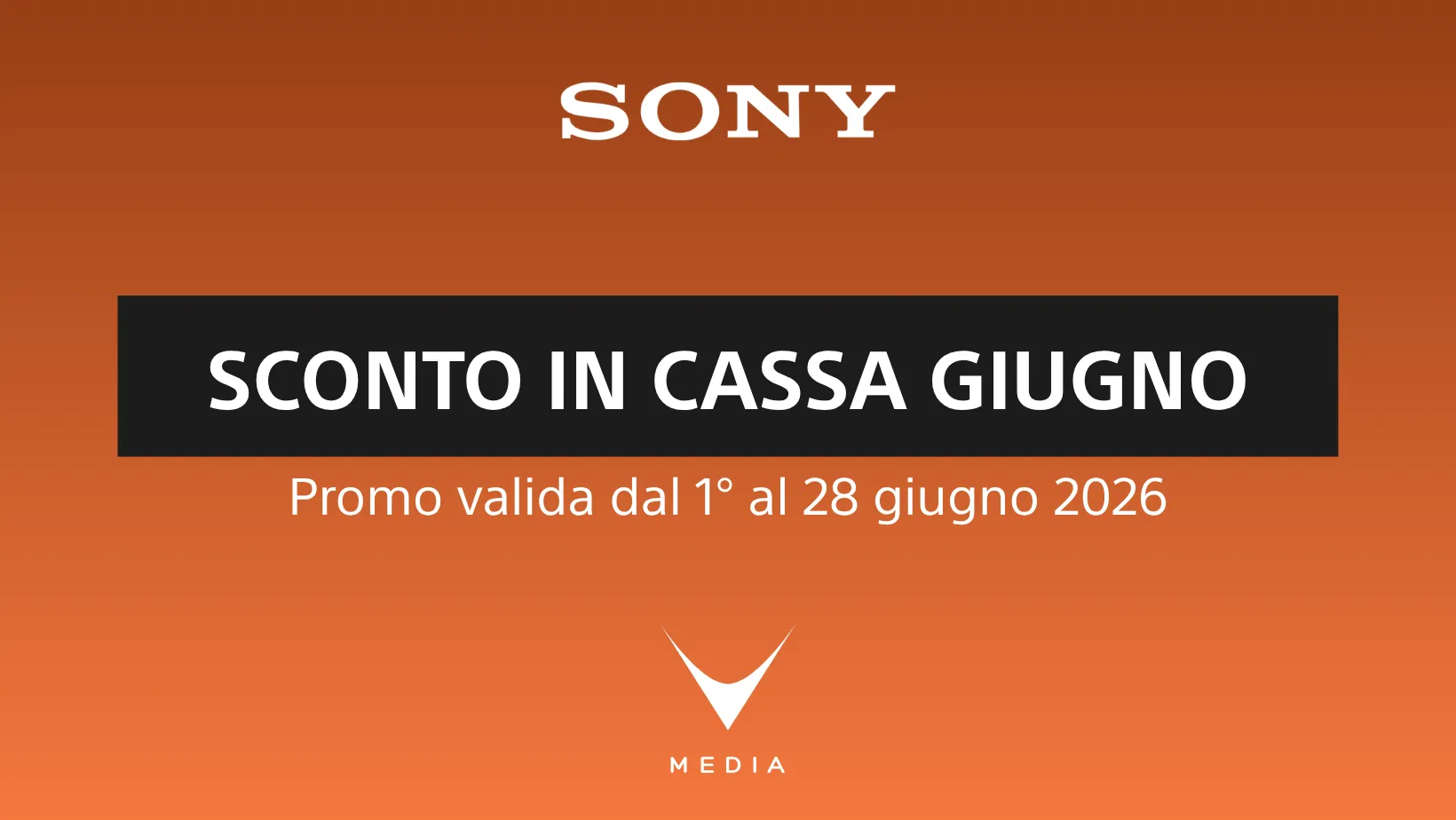 Scopri la promo Sony Sconto in Cassa: dal 1° al 28 giugno sconti immediati su fotocamere e kit selezionati.