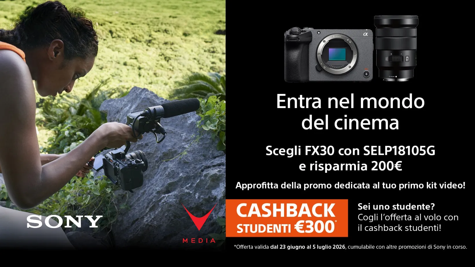Sony FX30 con obiettivo SELP18105G promo cashback studenti 2026