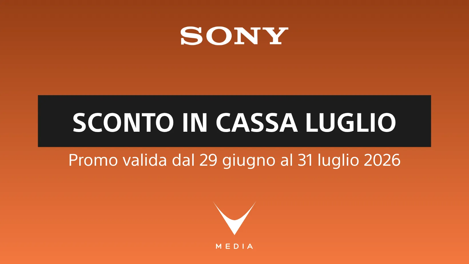 Scopri la promo Sony Sconto in Cassa: dal 29 giugno al 1° luglio sconti immediati su fotocamere e kit selezionati.