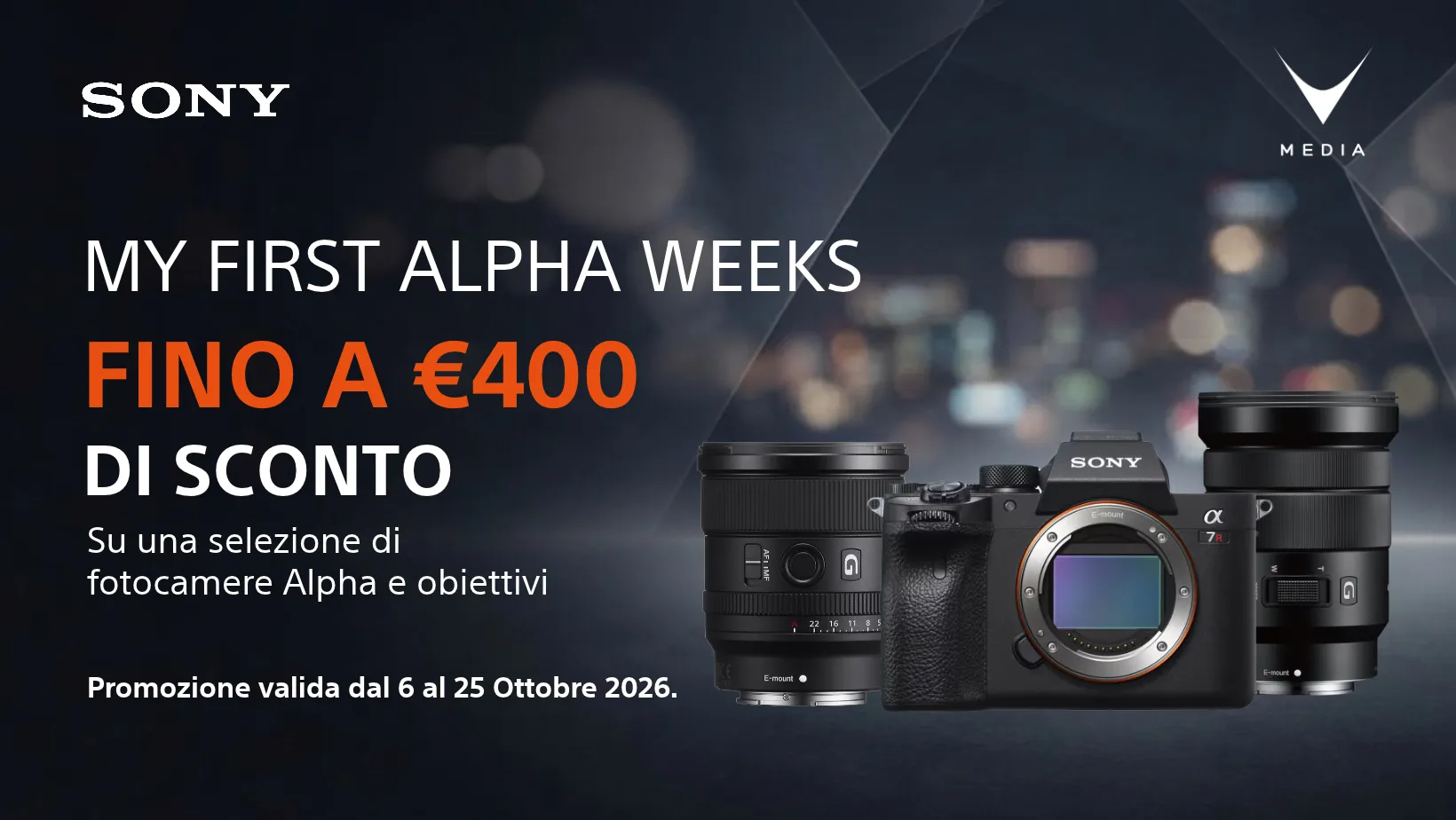Promo Sony My First Alpha Weeks su selezionati prodotti Alpha